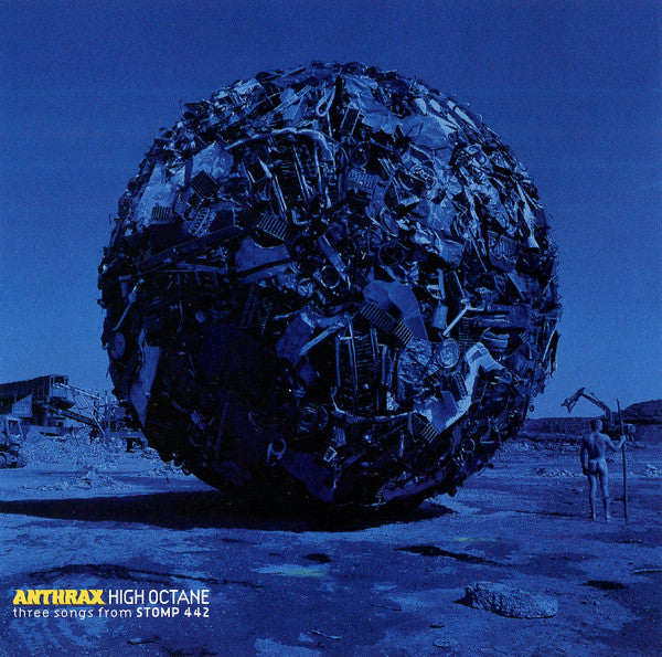 Anthrax : High Octane Three Songs From Stomp 442 (CD, Promo, Smplr)