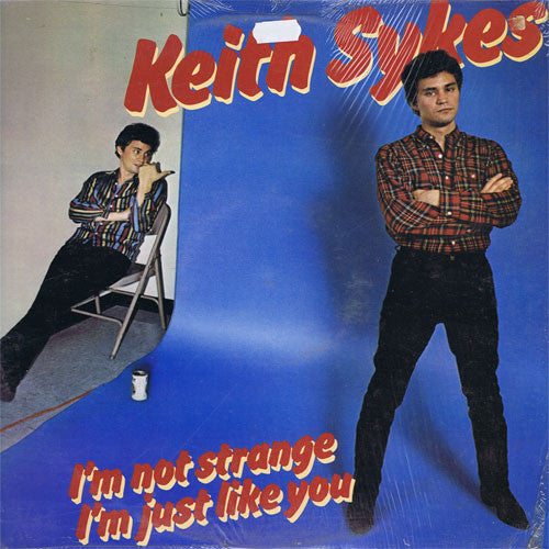 Keith Sykes : I'm Not Strange I'm Just Like You (LP, Album, Pin)