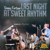 Sonny Fortune : Last Night At Sweet Rhythm (CD, Album)