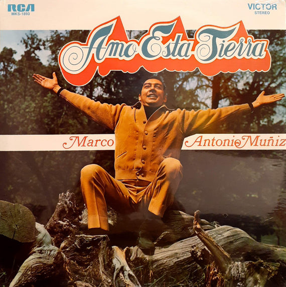 Marco Antonio Muñiz : Amo Esta Tierra (LP, Album)