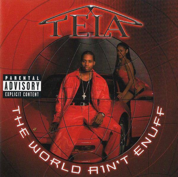 Tela : The World Ain't Enuff (CD, Album)