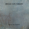 Single Gun Theory : Exorcise This Wasteland (Extended Remix) (12")