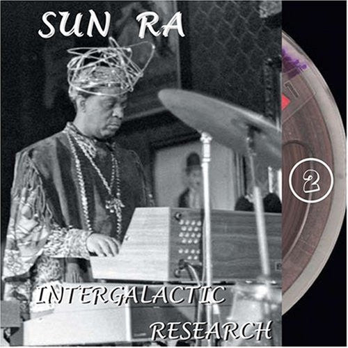 Sun Ra : Intergalactic Research (CD, Album)