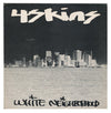 4 Skins (2) : White Neighborhood (12", EP)