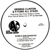 George Clinton & P-Funk All Stars : Bubble Gum Gangster (12", Single)