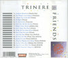 Trinere : Trinere & Friends (Greatest Hits) (CD, Comp, RE, RM)