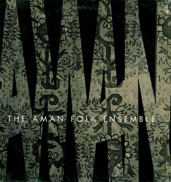 The Aman Folk Ensemble : The Aman Folk Ensemble (LP)