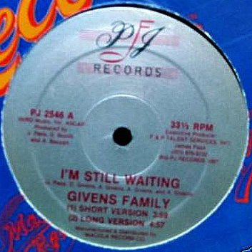 Givens Family* : I'm Still Waiting (12", RE)