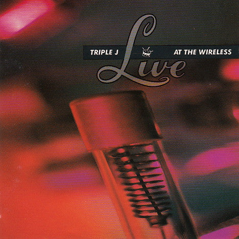 Various : Triple J Live At The Wireless (CD, Comp)