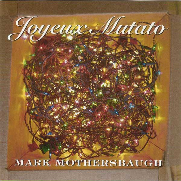 Mark Mothersbaugh : Joyeux Mutato (CD, Album, RE)