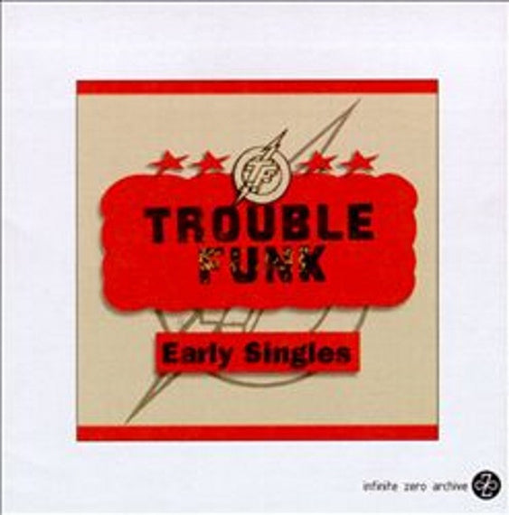 Trouble Funk : Early Singles (CD, Comp)