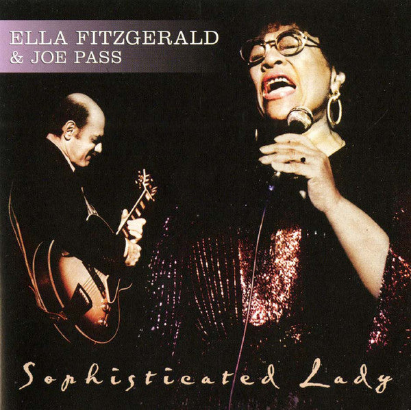 Ella Fitzgerald & Joe Pass : Sophisticated Lady (CD, Album)