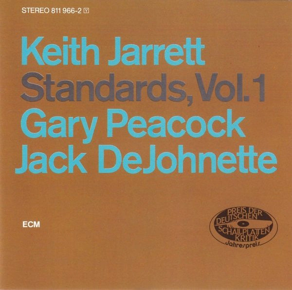 Keith Jarrett, Gary Peacock, Jack DeJohnette : Standards, Vol. 1 (CD, Album, RE)