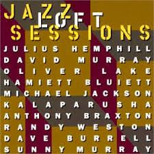 Various : Jazz Loft Sessions (CD, Comp, RE)