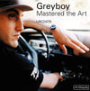 Greyboy : Mastered The Art (CD, Album)