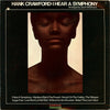 Hank Crawford : I Hear A Symphony (LP, Album)