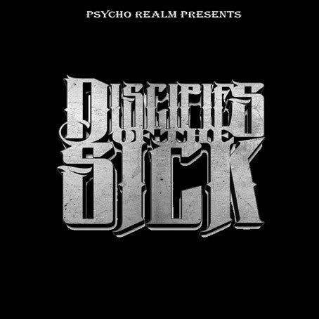 Psycho Realm Presents Disciples Of The Sick : Disciples Of The Sick (CD, Album, Ltd)