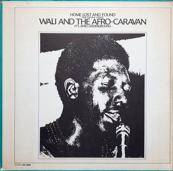 Wali And The Afro-Caravan* : Home Lost And Found (The Natural Sound) (LP, Album)