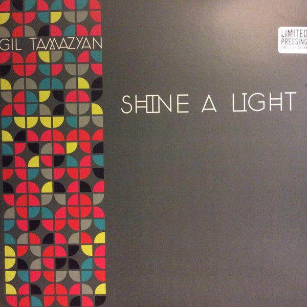 Gil Tamazyan : Shine A Light (12", EP, Ltd, Num)