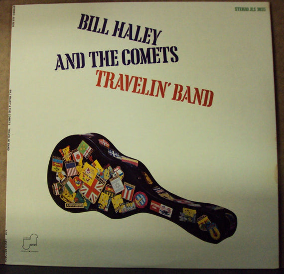 Bill Haley And The Comets* : Travelin' Band (LP, Album)