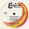 Toddy Tee : Batterram (12")