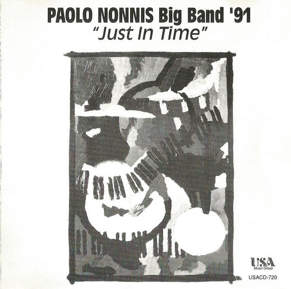 Paolo Nonnis Big Band '91 : Just In Time (CD)