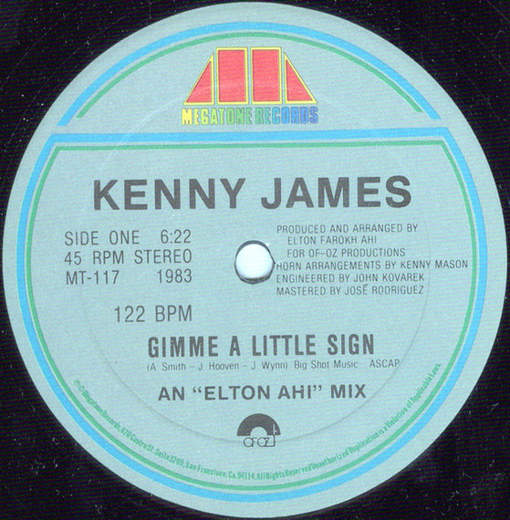 Kenny James : Gimme A Little Sign / Can't Keep Holdin' On (12")