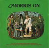 Ashley Hutchings • Richard Thompson • Dave Mattacks • John Kirkpatrick • Barry Dransfield : Morris On (CD, Album, RE)