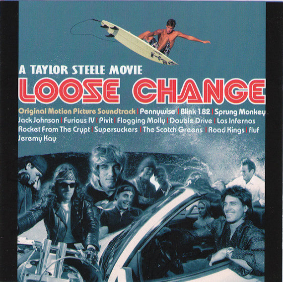 Various : Loose Change: A Taylor Steele Movie (CD, Comp)