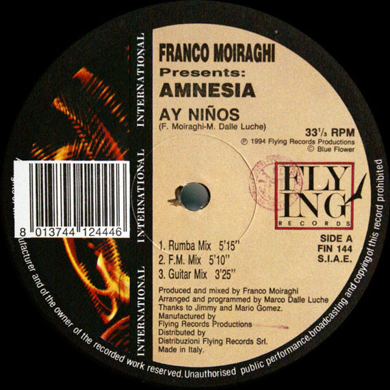 Frank 'O Moiraghi Presents Amnesia (5) : Ay Niños (12")