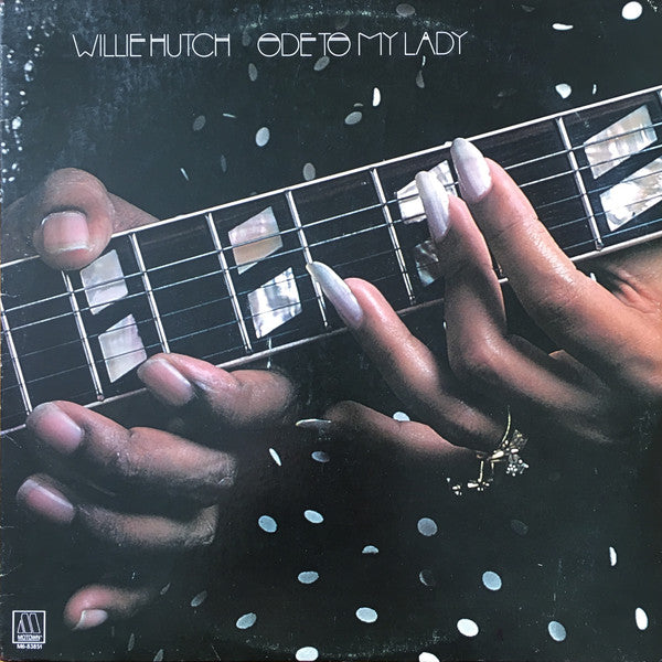 Willie Hutch : Ode To My Lady (LP, Album, Hol)